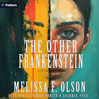 The Other Frankenstein – omslag til lydbogen af Melissa F. Olson