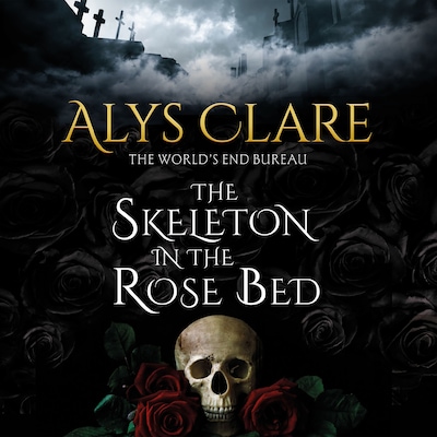 The Skeleton in the Rose Bed – omslag til lydbogen af Alys Clare