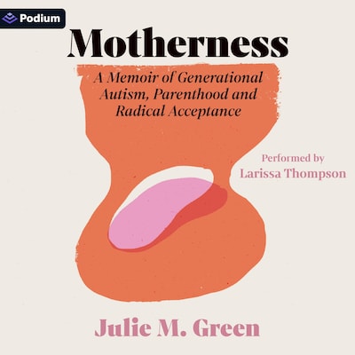 Motherness – omslag til lydbogen af Julie M. Green
