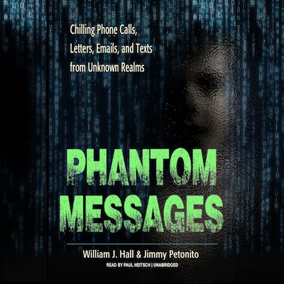 Phantom Messages – omslag til lydbogen af William J. Hall, Jimmy Petonito