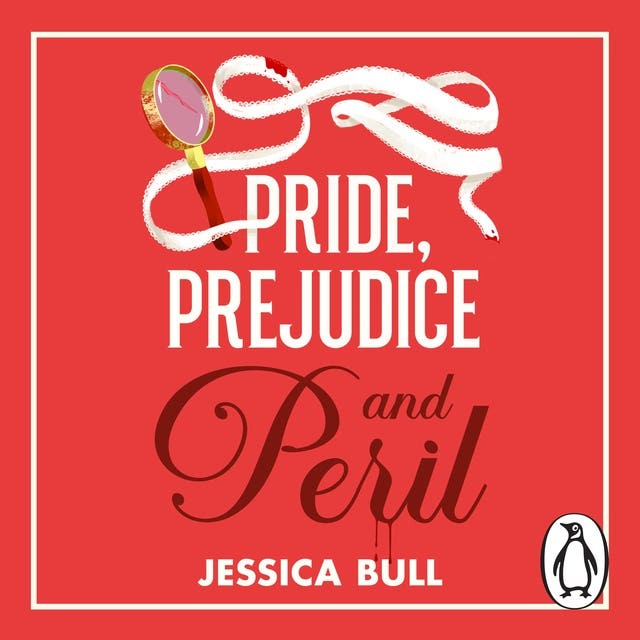 Pride, Prejudice and Peril: A gripping historical mystery perfect for fans of cosy crime and Jane Austen – omslag til lydbogen af Jessica Bull