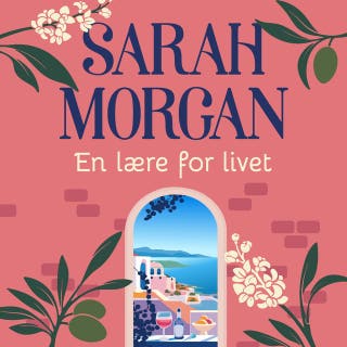 En lære for livet – omslag til lydbogen af Sarah Morgan