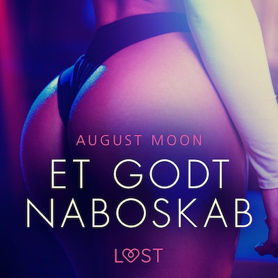 Et godt naboskab – omslag til lydbogen af August Moon