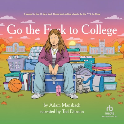 Go the Fuck to College – omslag til lydbogen af Adam Mansbach