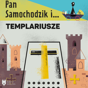Pan Samochodzik i templariusze – okładka audiobooka, autor Zbigniew Nienacki