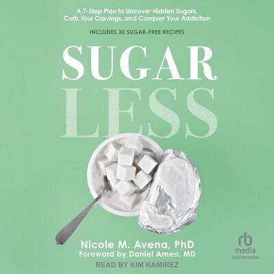 Sugarless – omslag til lydbogen af Nicole M. Avena, PhD