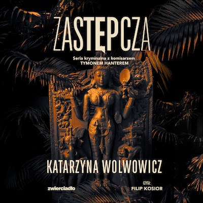 Zastępcza – okładka audiobooka, autor Katarzyna Wolwowicz