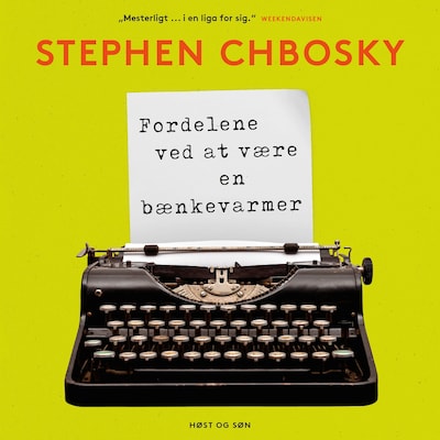 Fordelene ved at være en bænkevarmer – omslag til lydbogen af Stephen Chbosky