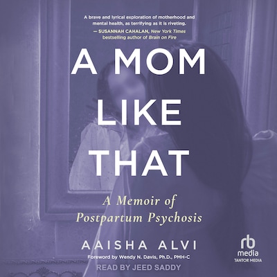 A Mom Like That – omslag til lydbogen af Aaisha Alvi