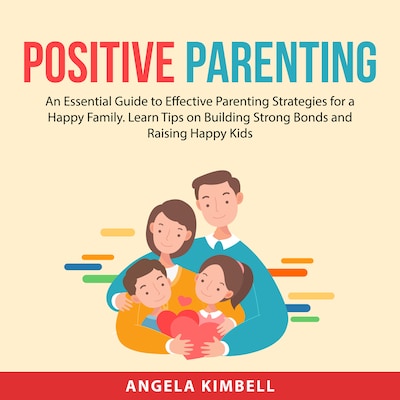 Positive Parenting