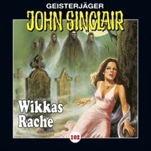 Wikkas Rache (John Sinclair 102) – okładka audiobooka, autor Jason Dark