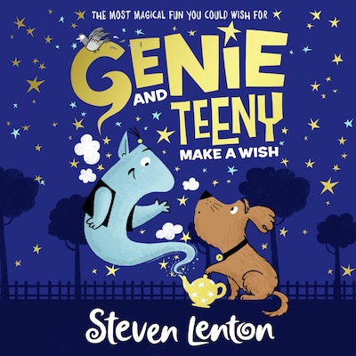 Genie and Teeny: Make a Wish – okładka audiobooka, autor Steven Lenton