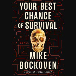 Your Best Chance of Survival: A Novel