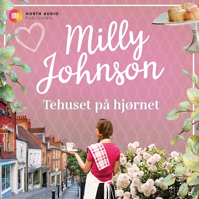 Tehuset på hjørnet – omslag til lydbogen af Milly Johnson