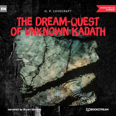 The Dream-Quest of Unknown Kadath
