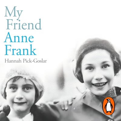 My Friend Anne Frank – omslag til lydbogen af Hannah Pick-Goslar