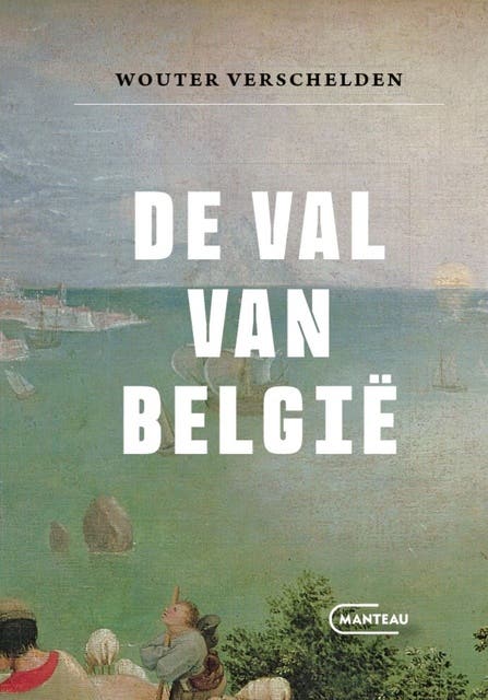 De val van België – omslag van het luisterboek van Wouter Verschelden