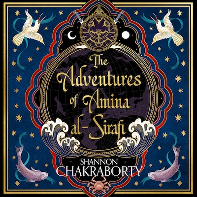 The Adventures of Amina al-Sirafi – omslag til lydbogen af Shannon Chakraborty