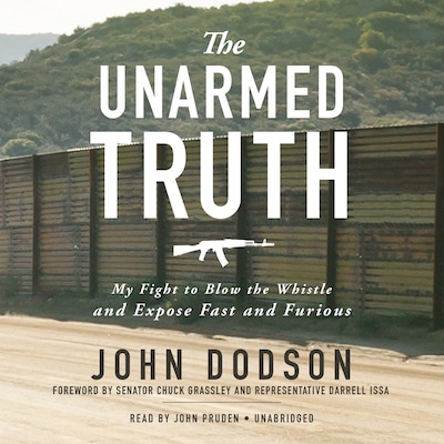 The Unarmed Truth – omslag til lydbogen af John Dodson