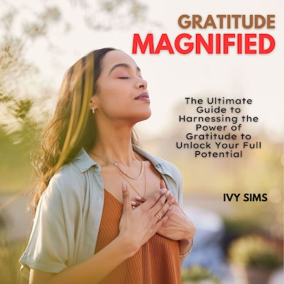 Gratitude Magnified – omslag til lydbogen af Ivy Sims