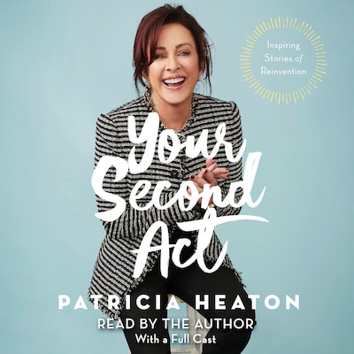 Your Second Act