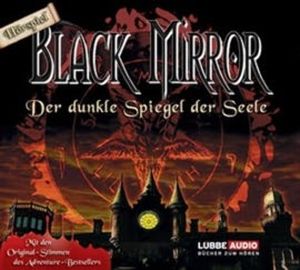 Black Mirror - Der dunkle Spiegel der Seele – okładka audiobooka, autor Black Mirror
