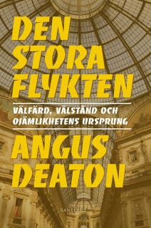 Den stora flykten: Välfärd, välstånd och ojämlikhetens ursprung – omslag till ljudboken av Angus Deaton