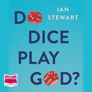 Do Dice Play God? – okładka audiobooka, autor Ian Stewart