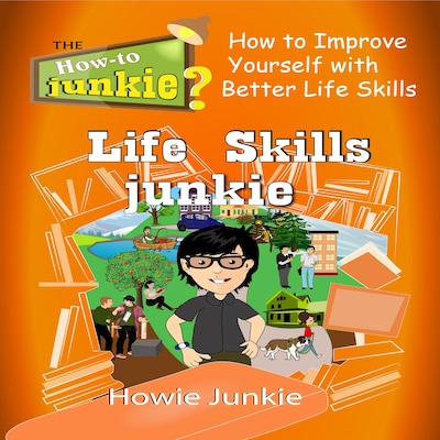 Life Skills Junkie