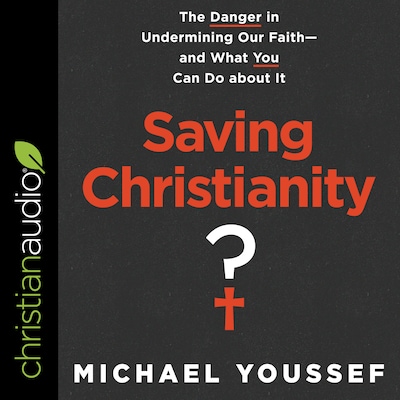 Saving Christianity? – omslag til lydbogen af Michael Youssef
