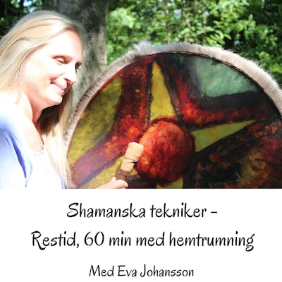Shamanska tekniker del 8