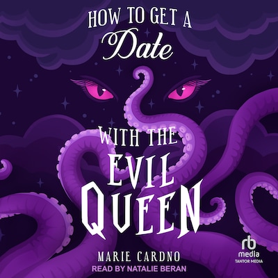 How to Get a Date with the Evil Queen – omslag til lydbogen af Marie Cardno