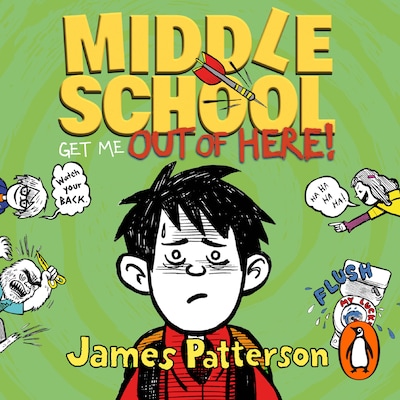 Middle School: Get Me Out of Here! – omslag til lydbogen af James Patterson