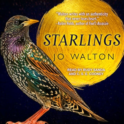 Starlings – omslag til lydbogen af Jo Walton