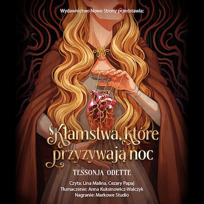 Kłamstwa, które przyzywają noc – okładka audiobooka, autor Tessonja Odette