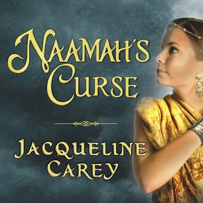 Naamah's Curse – omslag til lydbogen af Jacqueline Carey