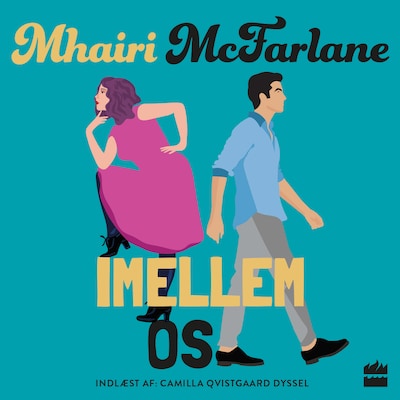 Imellem os – omslag til lydbogen af Mhairi McFarlane