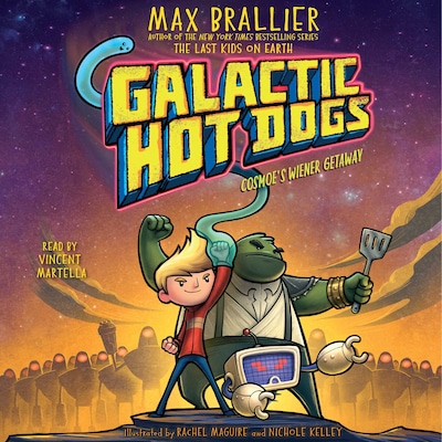 Galactic Hot Dogs 1 – omslag til lydbogen af Max Brallier