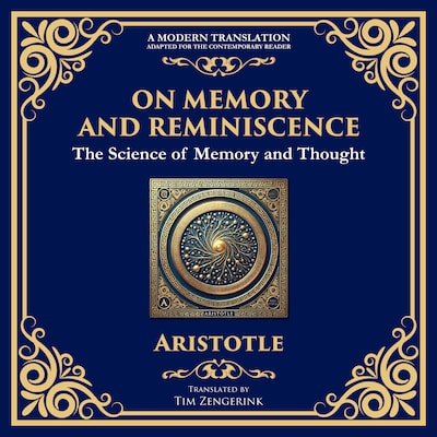 On Memory and Reminiscence – omslag til lydbogen af Aristotle, Tim Zengerink