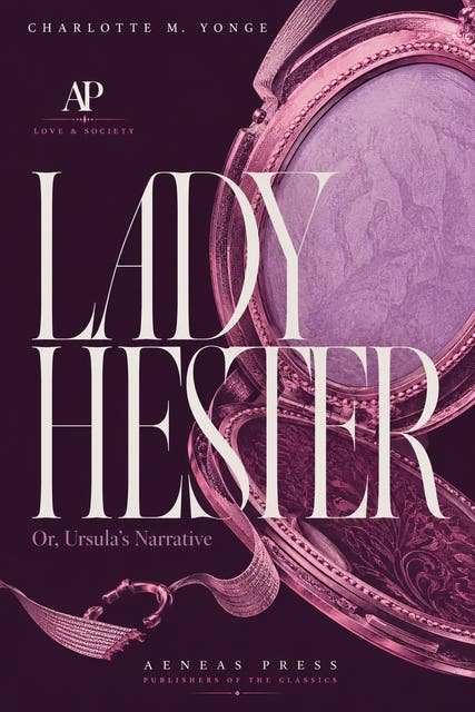 Lady Hester: Or, Ursula's Narrative – omslag til lydbogen af Charlotte M Yonge