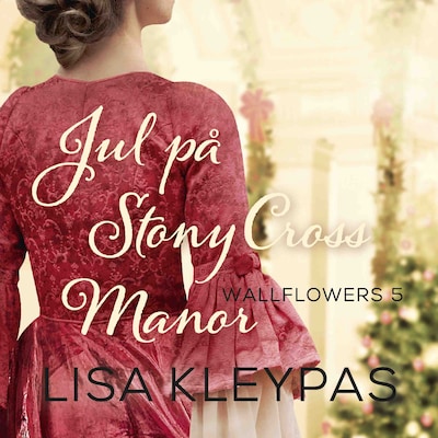 Jul på Stony Cross Manor – omslag til lydbogen af Lisa Kleypas
