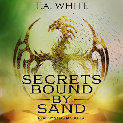 Secrets Bound By Sand – omslag til lydbogen af T. A. White