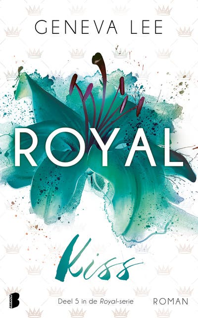 Royal Kiss: Smith wil niets liever dan Belle voor zich winnen. Maar zij laat zich niet zomaar op de knieën dwingen. – omslag van het luisterboek van Geneva Lee