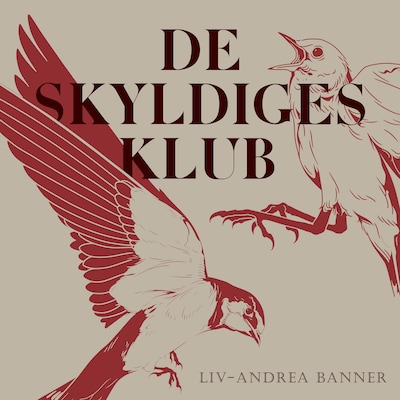 De skyldiges klub – omslag til lydbogen af Liv-Andrea Banner