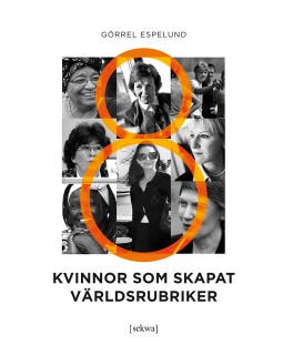 8 kvinnor som skapat världsrubriker – omslag till ljudboken av Görrel Espelund