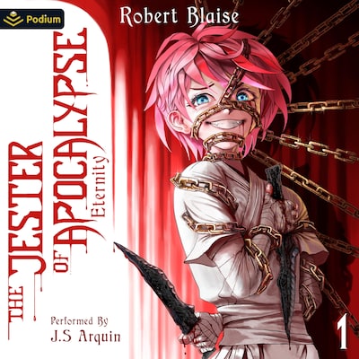 The Jester of Apocalypse: Eternity – omslag til lydbogen af Robert Blaise
