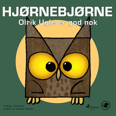 Hjørnebjørne 37 - Olrik Ugle er god nok – omslag til lydbogen af Niels Valentin