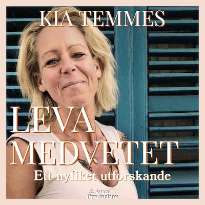 Leva Medvetet, ett nyfiket utforskande