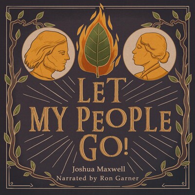 Let My People Go! – okładka audiobooka, autor Joshua Maxwell