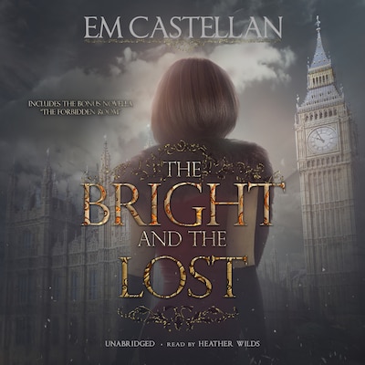 The Bright and the Lost – omslag til lydbogen af EM Castellan